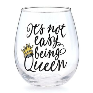 Wine Glasses & Tumblers |   Its Not Easy Being Queen Stemless Glass